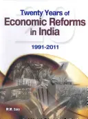 Douăzeci de ani de reforme economice în India: 1991-2011 - Twenty Years of Economic Reforms in India: 1991-2011