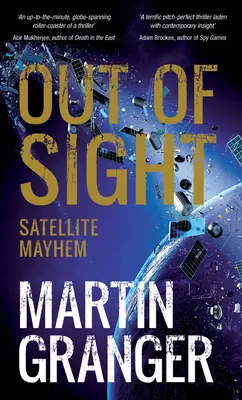 Out of Sight - Satellite Mayhem
