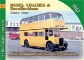 Nr. 48 Autobuze, autocare și amintiri 1967 - No 48 Buses, Coaches & Recollections 1967