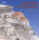 Explorați Parthenonul - un templu grecesc antic și sculpturile sale - Explore the Parthenon - An Ancient Greek Temple and its Sculptures
