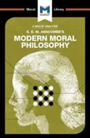 O analiză a filosofiei morale moderne a lui G.E.M. Anscombe - An Analysis of G.E.M. Anscombe's Modern Moral Philosophy