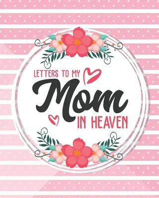 Scrisori către mama mea din cer - Letters To My Mom In Heaven