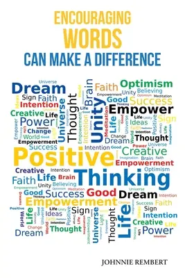 Cuvintele încurajatoare pot face diferența - Encouraging Words Can Make a Difference