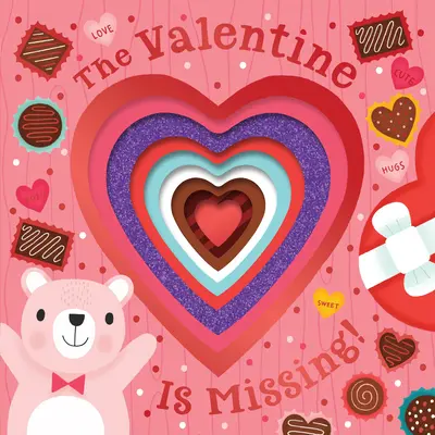 A dispărut Valentine! (Board Book with Cut-Out Reveals) - The Valentine Is Missing! (Board Book with Cut-Out Reveals)