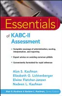Aspecte esențiale ale evaluării Kabc-II - Essentials of Kabc-II Assessment