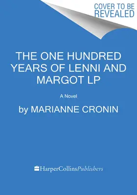 Cei o sută de ani ai lui Lenni și Margot - The One Hundred Years of Lenni and Margot