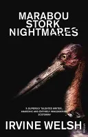 Coșmarurile berzei Marabou - Marabou Stork Nightmares