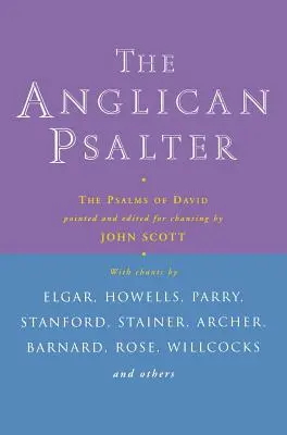 Psaltirea anglicană: Psalmii lui David (The Psalms of David) - Anglican Psalter: The Psalms of David