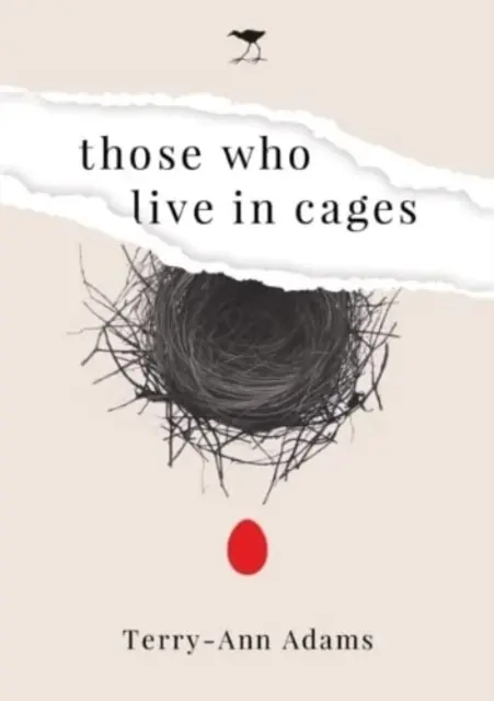 Cei care trăiesc în cuști - Un roman - Those Who Live in Cages - A Novel