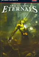 Eternals de Neil Gaiman - Neil Gaiman's Eternals