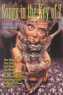 Cântece în cheia Z: Universul ciudat al muzicii ieșene - Songs in the Key of Z: The Curious Universe of Outsider Music