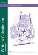 Calcul scris: Diviziunea 2 - Written Calculation: Division 2