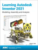 Învățarea Autodesk Inventor 2021 - Learning Autodesk Inventor 2021