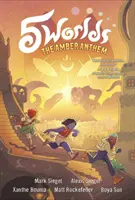 5 Worlds Cartea 4: Imnul de chihlimbar - 5 Worlds Book 4: The Amber Anthem