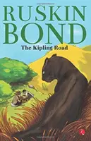 Drumul lui Kipling - The Kipling Road