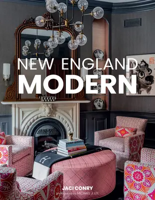 Noua Anglie modernă - New England Modern