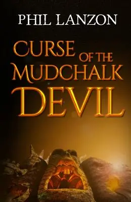 Blestemul diavolului Mudchalk - Curse of The Mudchalk Devil