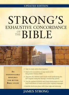 Concordanța exhaustivă Strong a Bibliei (Strong's Exhaustive Concordance of the Bible) - Strong's Exhaustive Concordance of the Bible