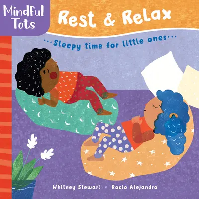 Mindful Tots: Odihnă și relaxare - Mindful Tots: Rest & Relax