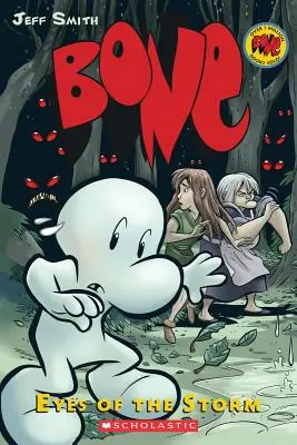 Ochii furtunii (Bone #3), 3: Eyes of the Storm - Eyes of the Storm (Bone #3), 3: Eyes of the Storm