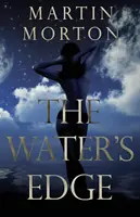 The Water's Edge: Cartea 1 din seria Claudia - The Water's Edge: Book 1 of The Claudia Series