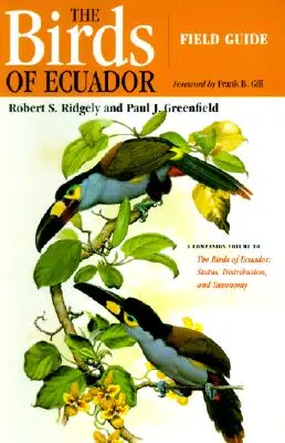 Păsările din Ecuador: Ghid de teren - The Birds of Ecuador: Field Guide