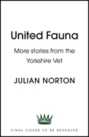 Toate creaturile - Povești înduioșătoare de la un veterinar din Yorkshire - All Creatures - Heartwarming Tales from a Yorkshire Vet
