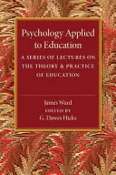 Psihologie aplicată educației - Psychology Applied to Education