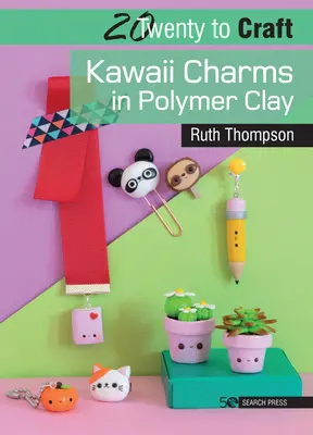 20 to Craft: Mărțișoare Kawaii în lut polimeric - 20 to Craft: Kawaii Charms in Polymer Clay