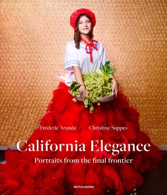 Eleganța californiană: Portrete de la ultima frontieră - California Elegance: Portraits from the Final Frontier