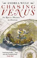 Chasing Venus - Cursa pentru măsurarea cerului - Chasing Venus - The Race to Measure the Heavens