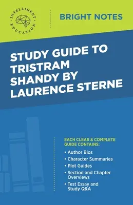 Ghid de studiu pentru Tristram Shandy de Laurence Sterne - Study Guide to Tristram Shandy by Laurence Sterne