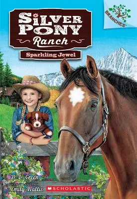 Bijuterie scânteietoare: A Branches Book (Silver Pony Ranch #1), 1 - Sparkling Jewel: A Branches Book (Silver Pony Ranch #1), 1