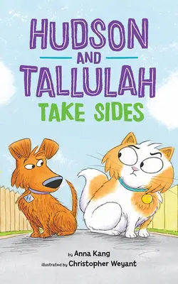 Hudson și Tallulah își iau partea - Hudson and Tallulah Take Sides