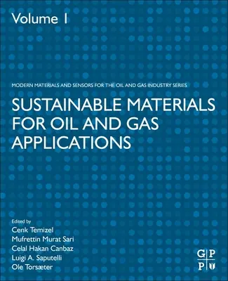 Materiale durabile pentru aplicații în domeniul petrolului și gazelor - Sustainable Materials for Oil and Gas Applications