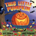 Acest mic dovleac - This Little Pumpkin
