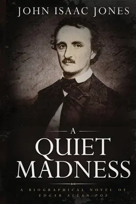 O nebunie liniștită - A Quiet Madness