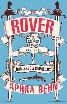 Rover - Or The Banish'd Cavaliers