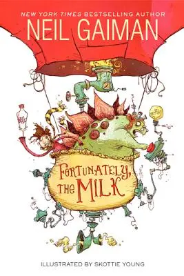 Din fericire, laptele - Fortunately, the Milk