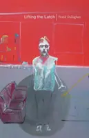 Ridicând zăvorul - Lifting the Latch