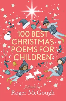 100 cele mai bune poezii de Crăciun pentru copii - 100 Best Christmas Poems for Children