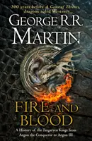 Foc și sânge - 300 de ani înainte de un Game of Thrones (O istorie Targaryen) - Fire and Blood - 300 Years Before a Game of Thrones (A Targaryen History)