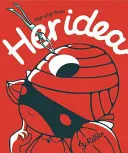 Ideea ei - Her Idea