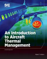 Introducere în managementul termic al aeronavelor - Introduction to Aircraft Thermal Management