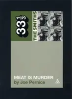 Meat Is Murder a lui Smiths - Smiths' Meat Is Murder