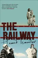 Calea ferată - The Railway