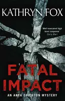 Impact fatal - Fatal Impact