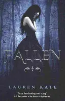 Fallen - Cartea 1 din seria Fallen - Fallen - Book 1 of the Fallen Series