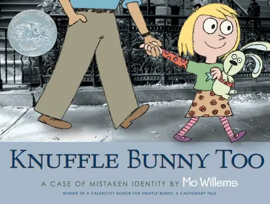 Și Knuffle Bunny: Un caz de identitate greșită - Knuffle Bunny Too: A Case of Mistaken Identity