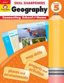 Skill Sharpeners Geography, clasa 5 - Skill Sharpeners Geography, Grade 5